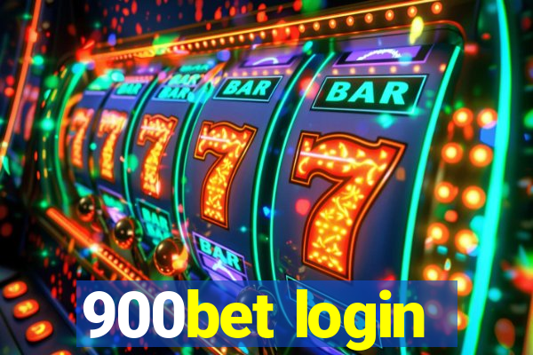 900bet login